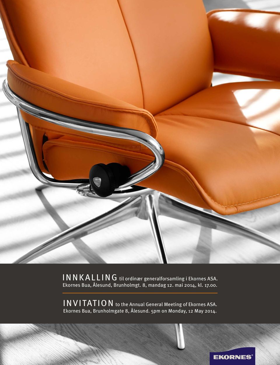 17.00. Invitation to the Annual General Meeting of Ekornes ASA.