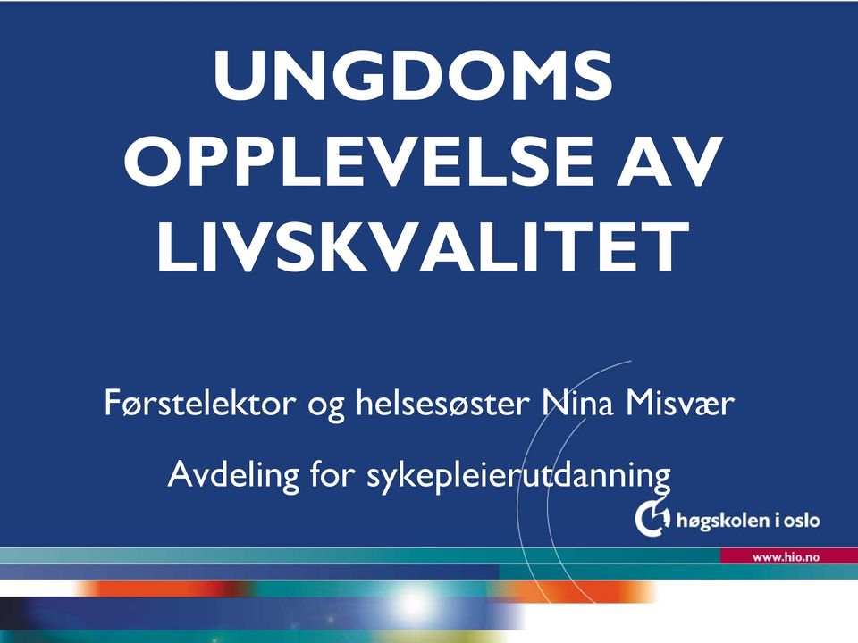 helsesøster Nina Misvær