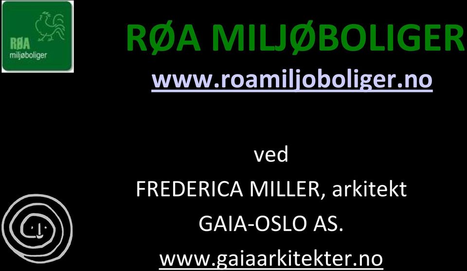 no ved FREDERICA MILLER,