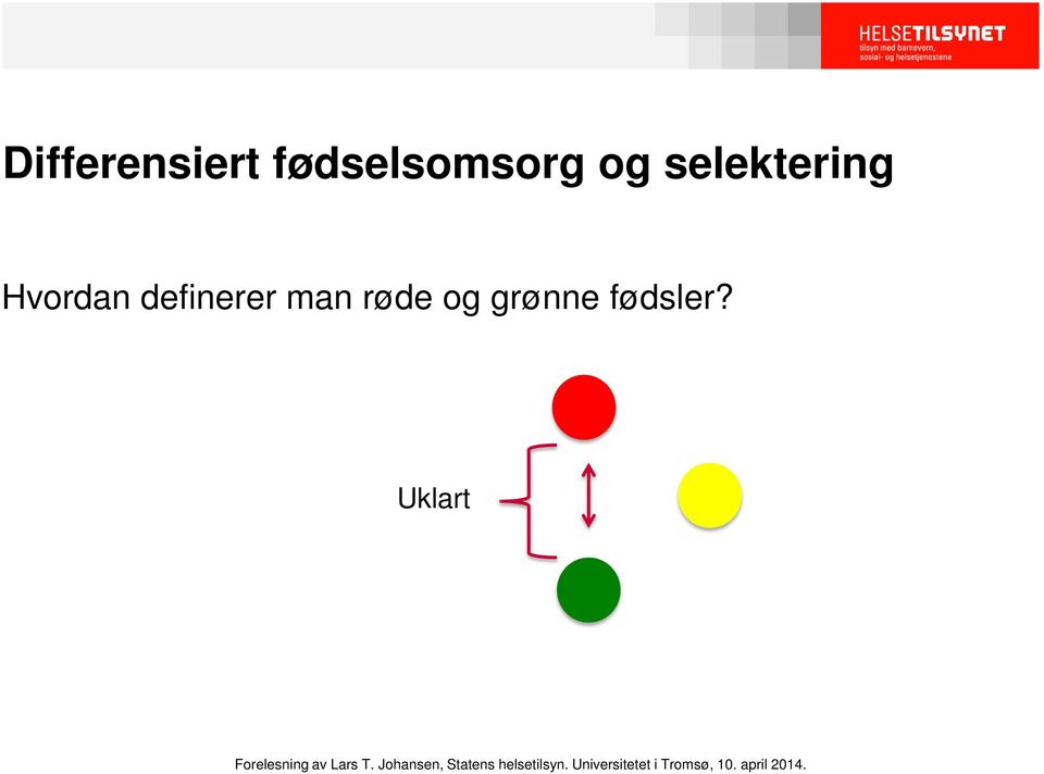 selektering Hvordan