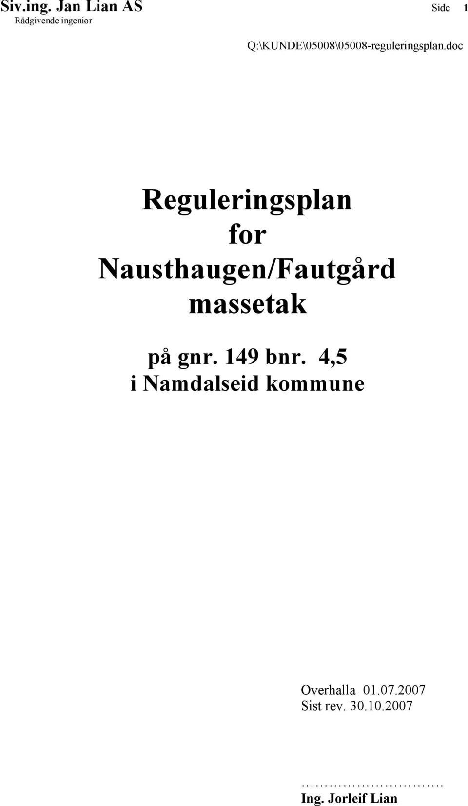 doc Reguleringsplan for Nausthaugen/Fautgård massetak