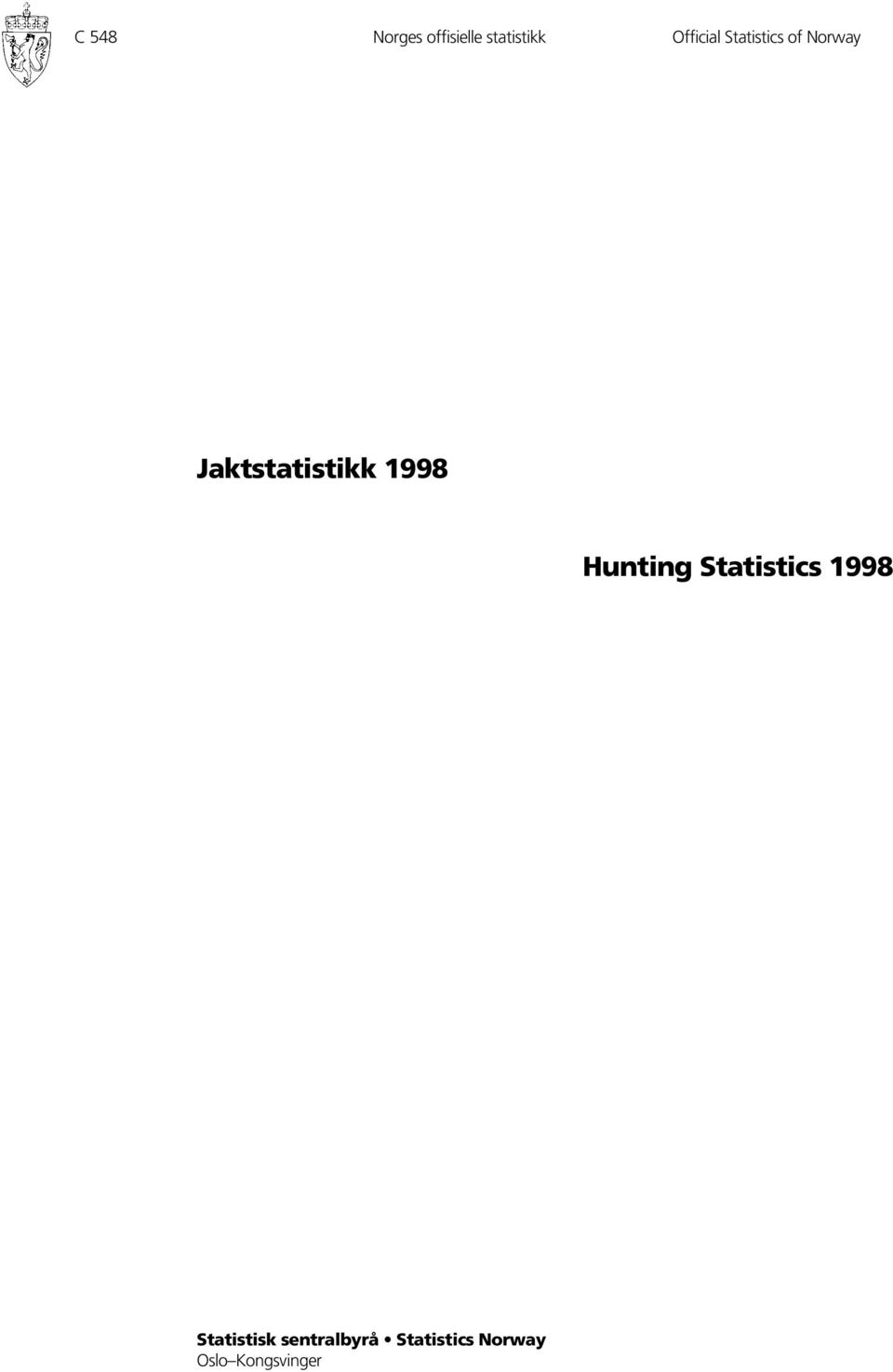Jaktstatistikk 998 Hunting Statistics