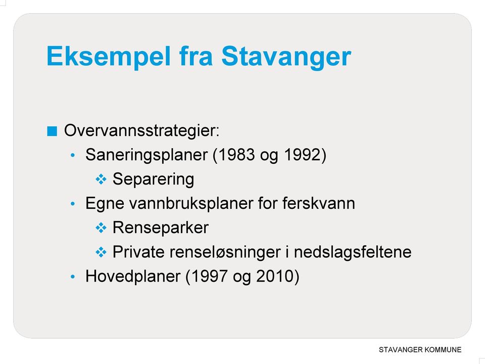 ferskvann Renseparker Private renseløsninger