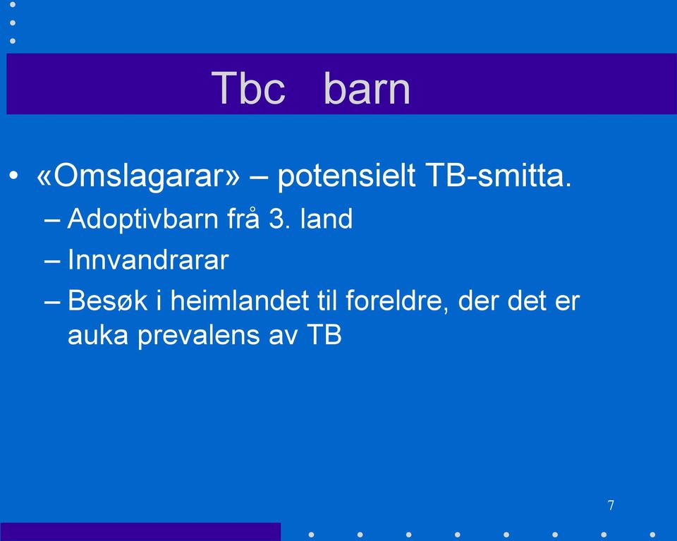 land Innvandrarar Besøk i heimlandet