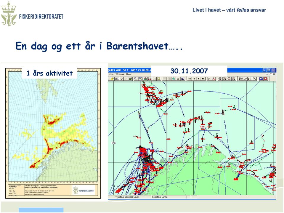 Barentshavet.