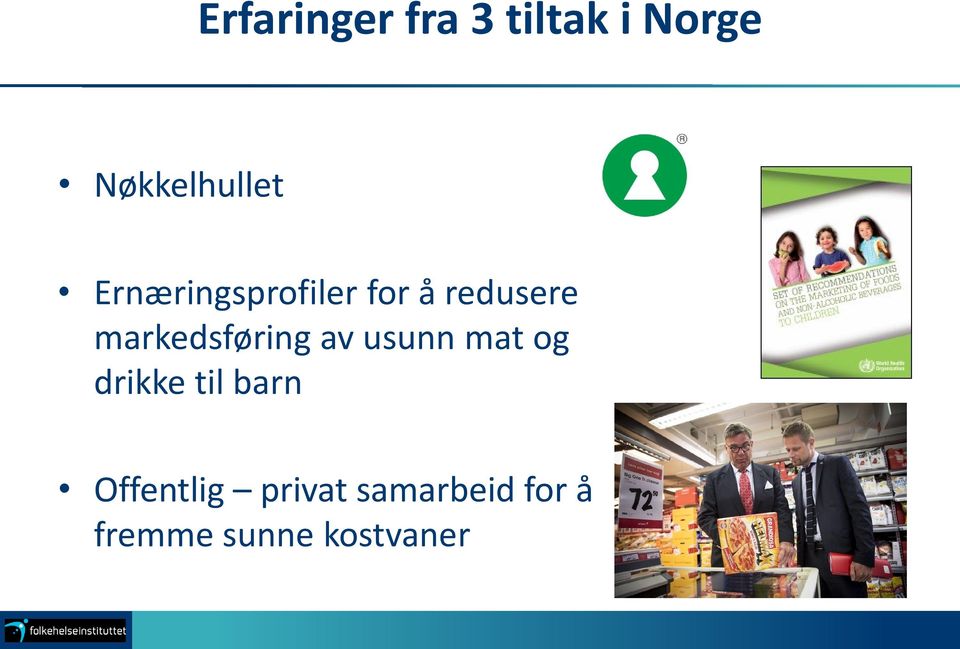 markedsføring av usunn mat og drikke til