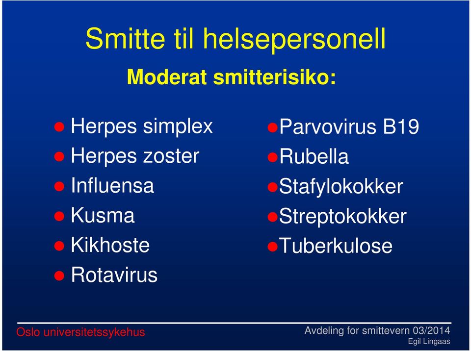 Influensa Kusma Kikhoste Rotavirus