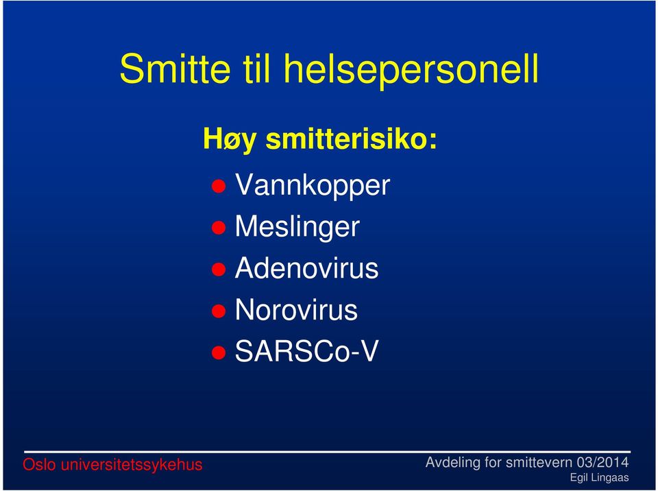 smitterisiko: