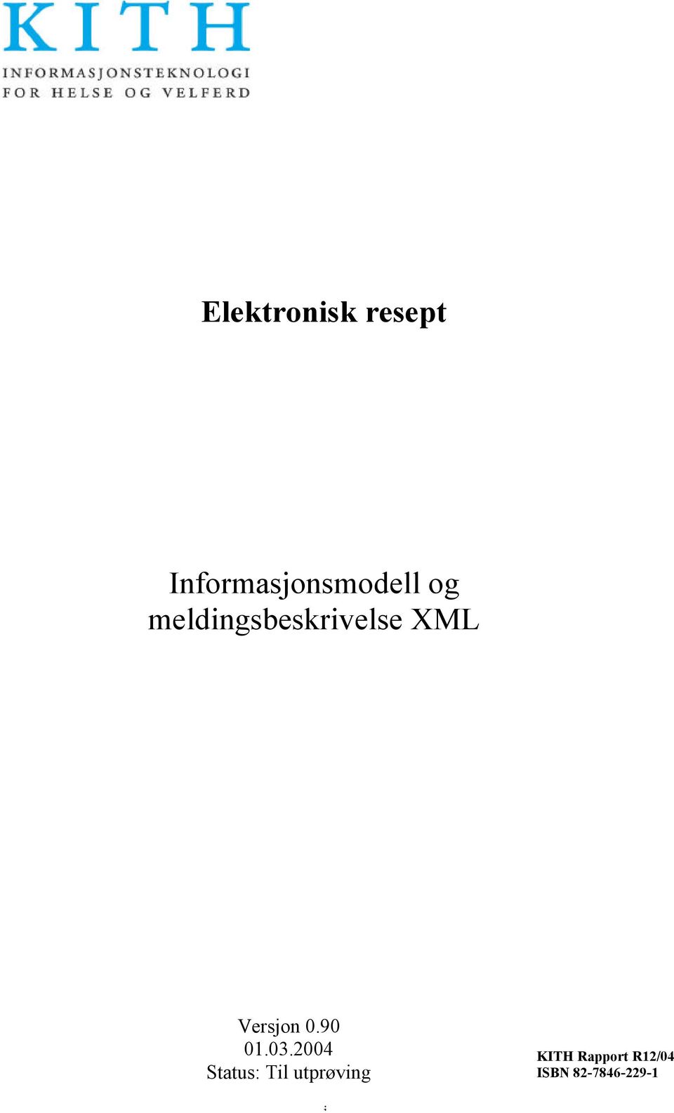 meldingsbeskrivelse XML Versjon