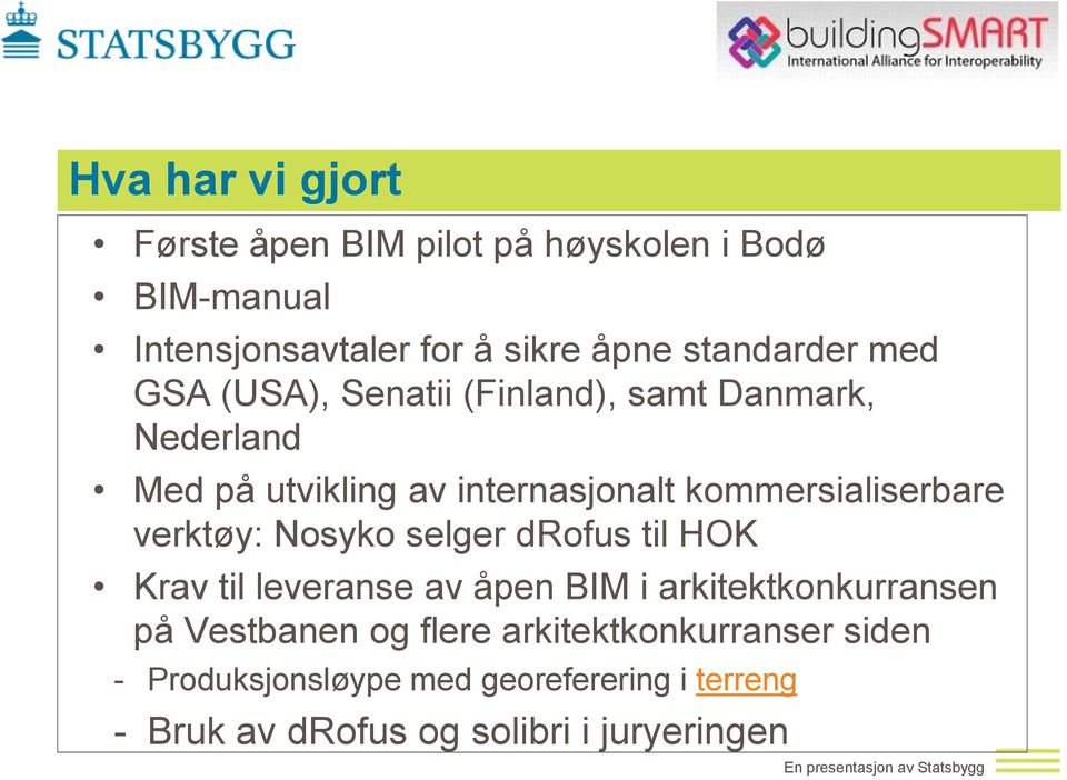 Nosyko selger drofus til HOK Krav til leveranse av åpen BIM i arkitektkonkurransen på Vestbanen og flere