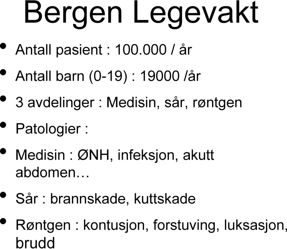 Medisin, sår, røntgen Patologier : Medisin : ØNH, infeksjon,