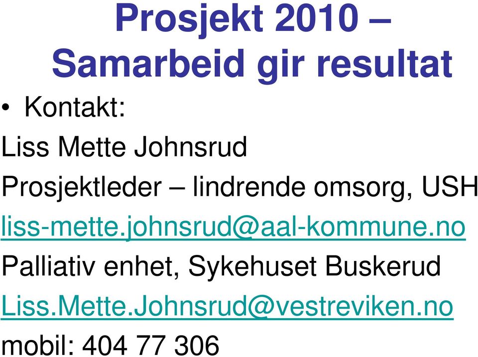 johnsrud@aal-kommune.