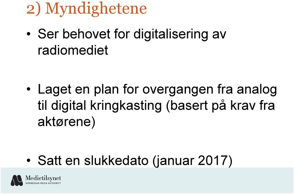 analog til digital kringkasting (basert på krav