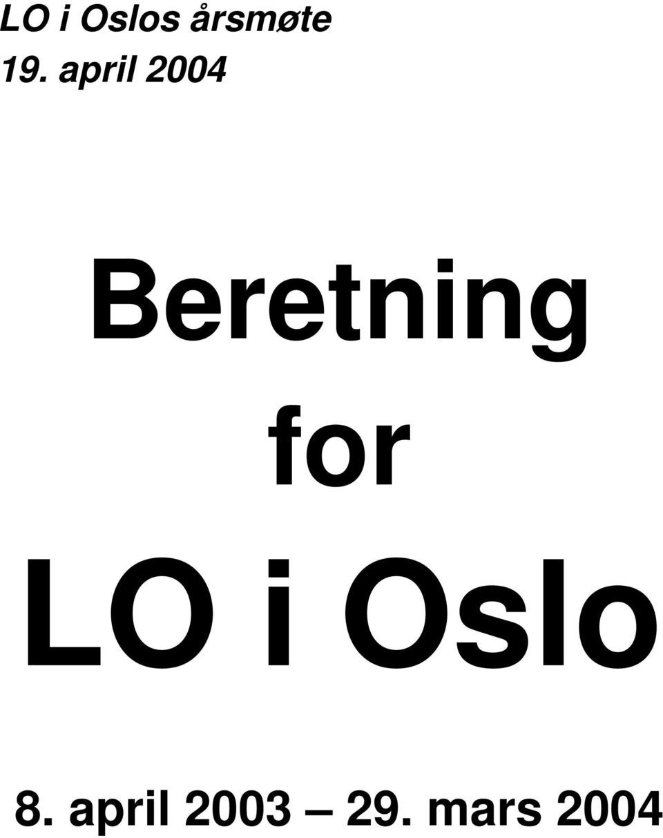 for LO i Oslo 8.