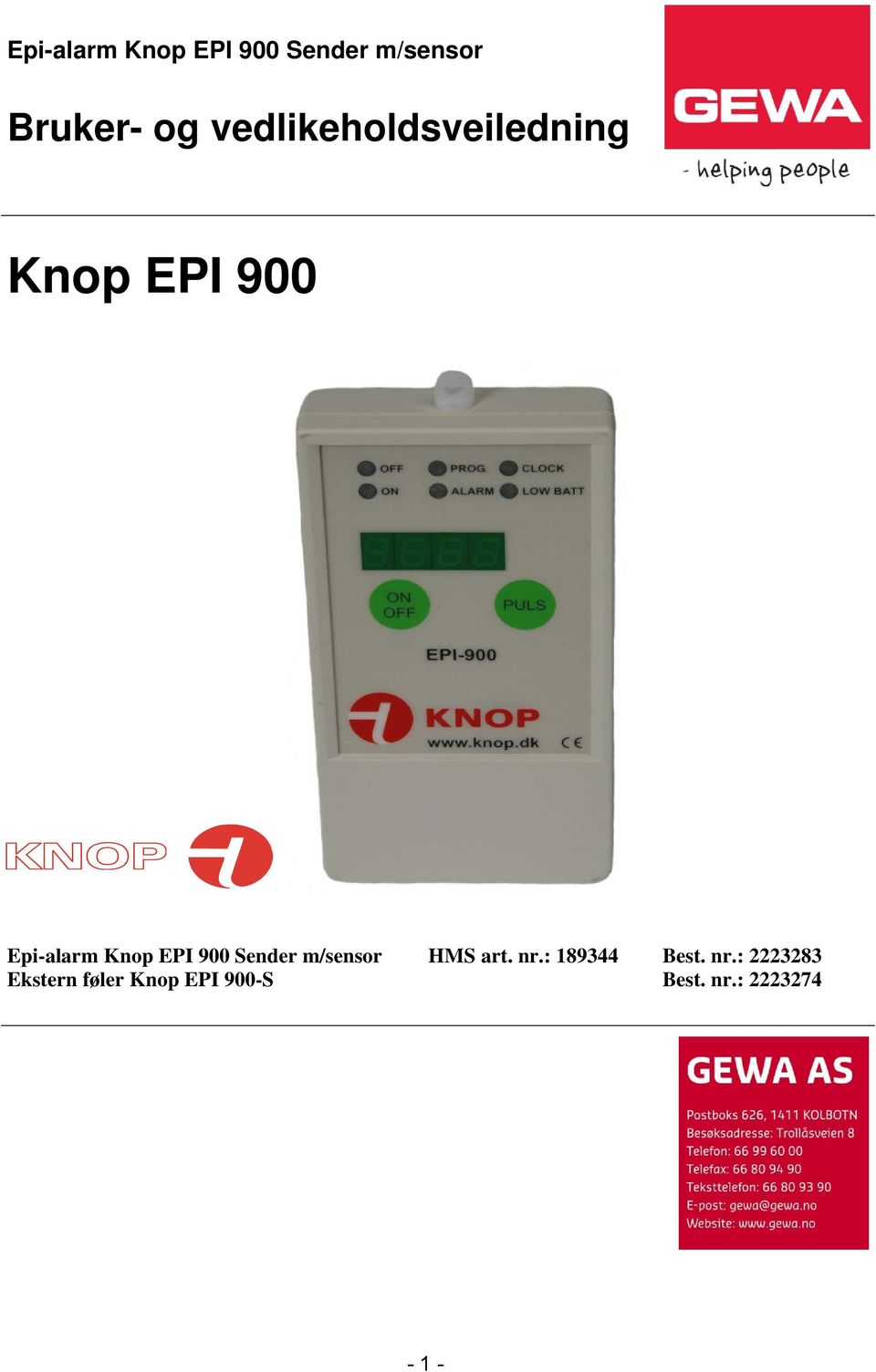 EPI 900 Sender m/sensor Ekstern føler Knop EPI 900-S