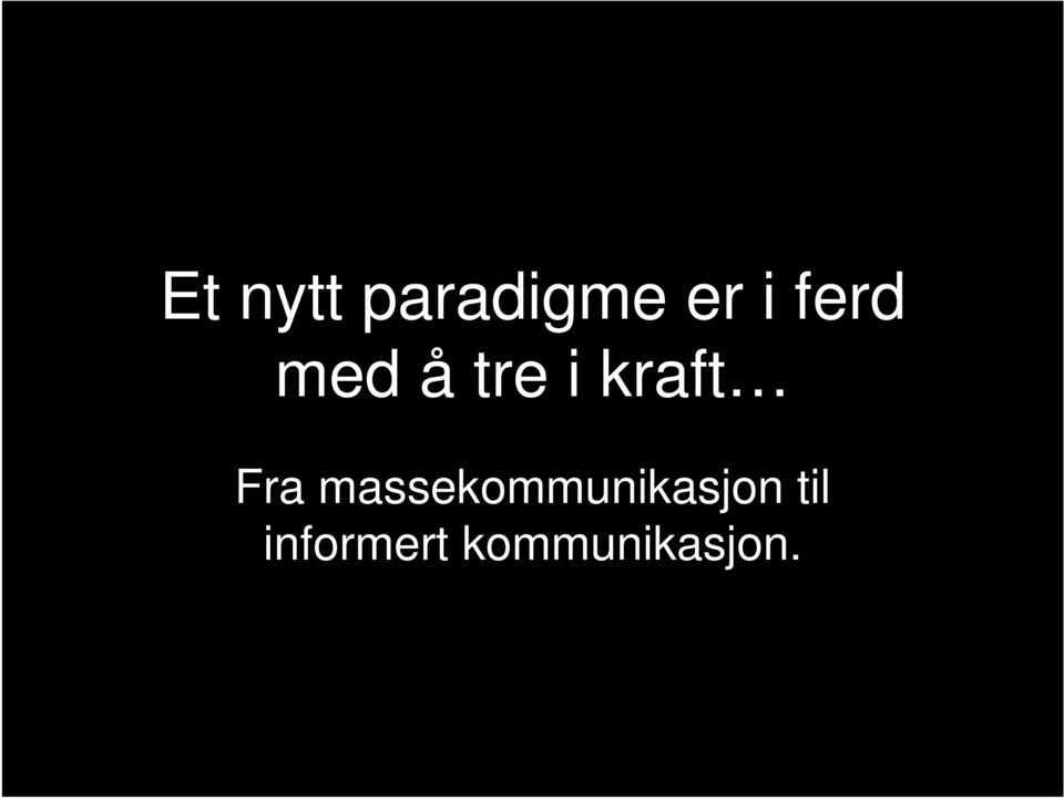 Fra massekommunikasjon