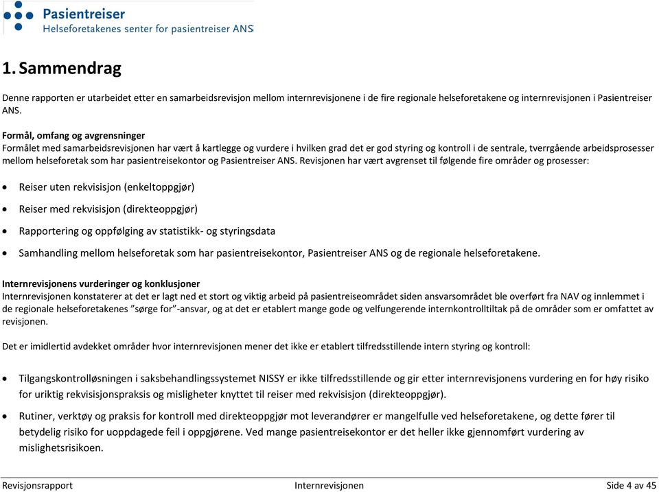 helseforetak som har pasientreisekontor og Pasientreiser ANS.