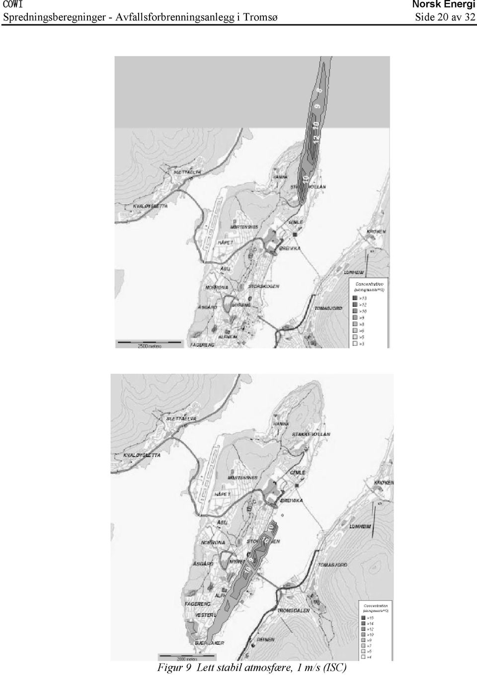 Tromsø Side 20 av 32 Figur 9
