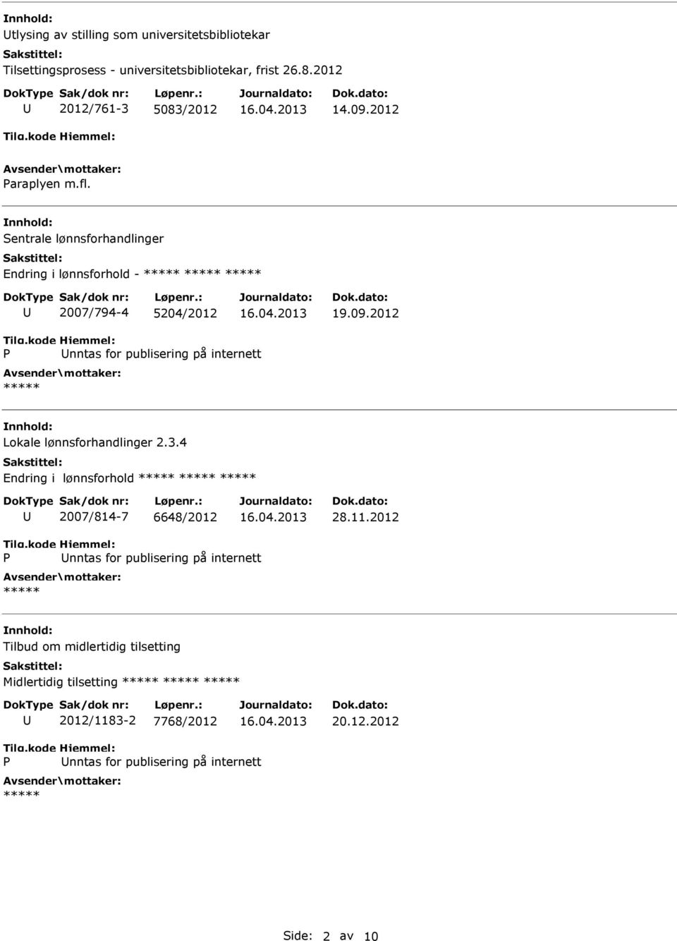 3.4 Endring i lønnsforhold 2007/814-7 6648/2012 28.11.