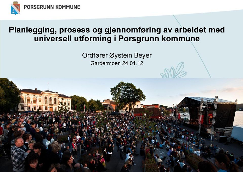 universell utforming i Porsgrunn