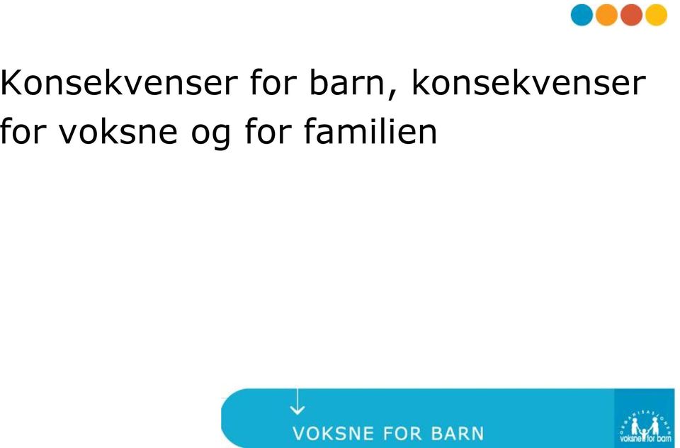 konsekvenser