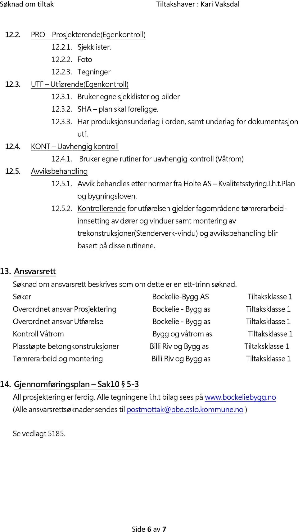 I.h.t.Plan og bygningsloven. 12.