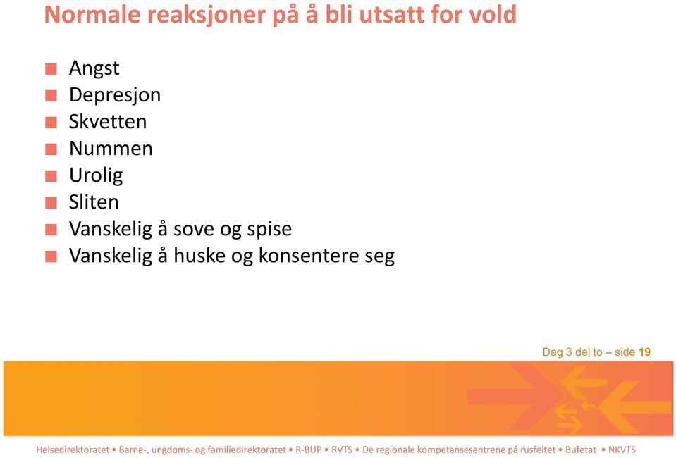 Urolig Sliten Vanskelig å sove og spise