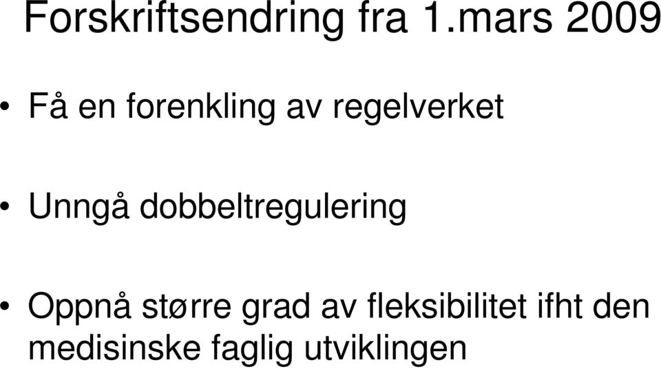 regelverket Unngå dobbeltregulering