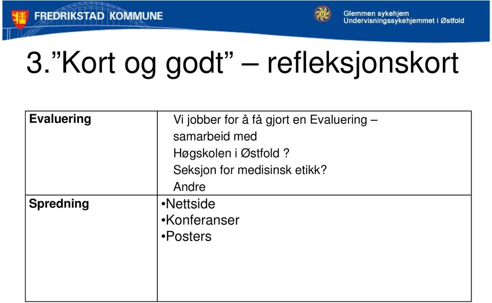 med Høgskolen i Østfold?