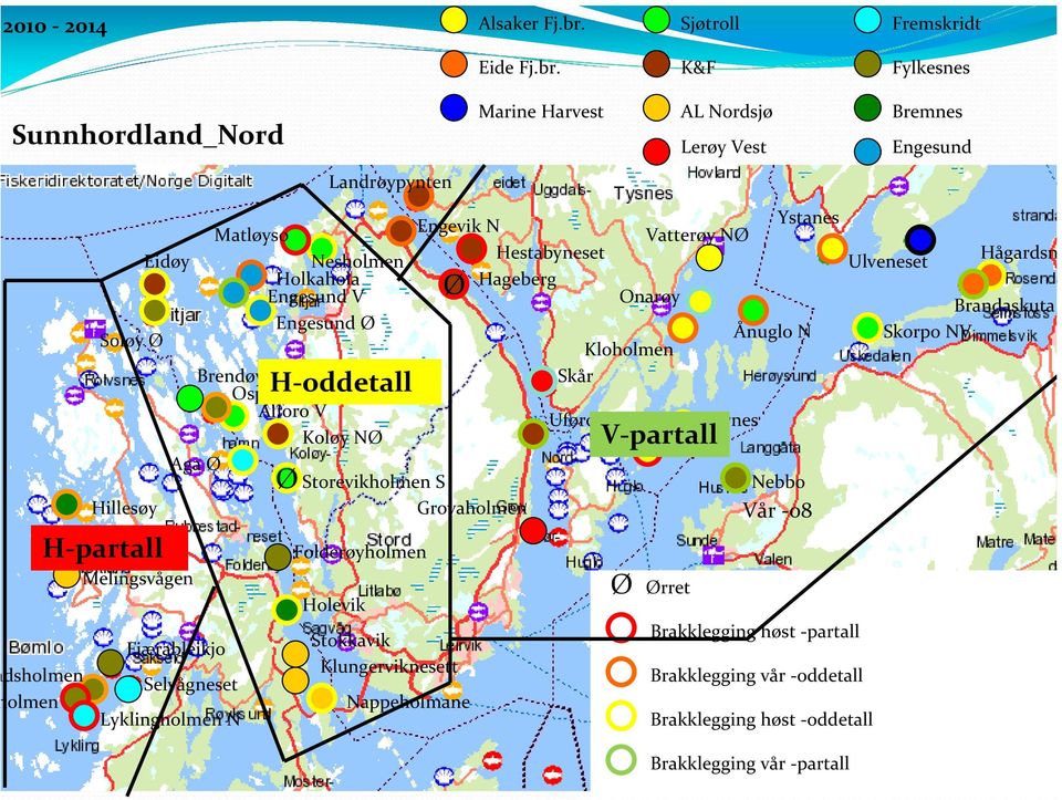 K&F Fylkesnes Sunnhordland_Nord Soløy Ø Hillesøy H partall dsholmen olmen Eidøy Krossholmen Melingsvågen Landrøypynten Matløyso Nesholmen Holkahola Engesund V Engesund Ø Engevik N