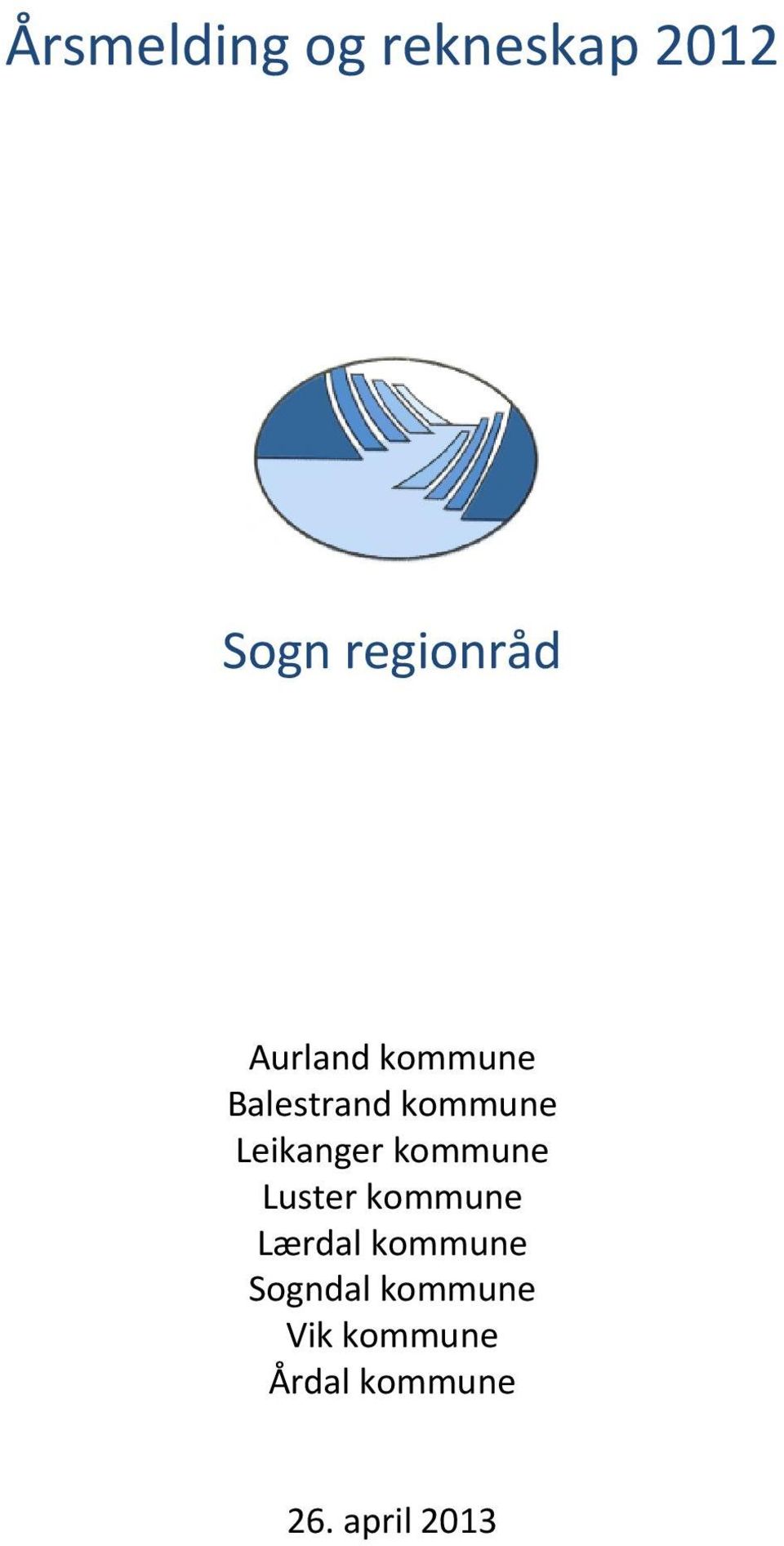 kommune Luster kommune Lærdal kommune Sogndal