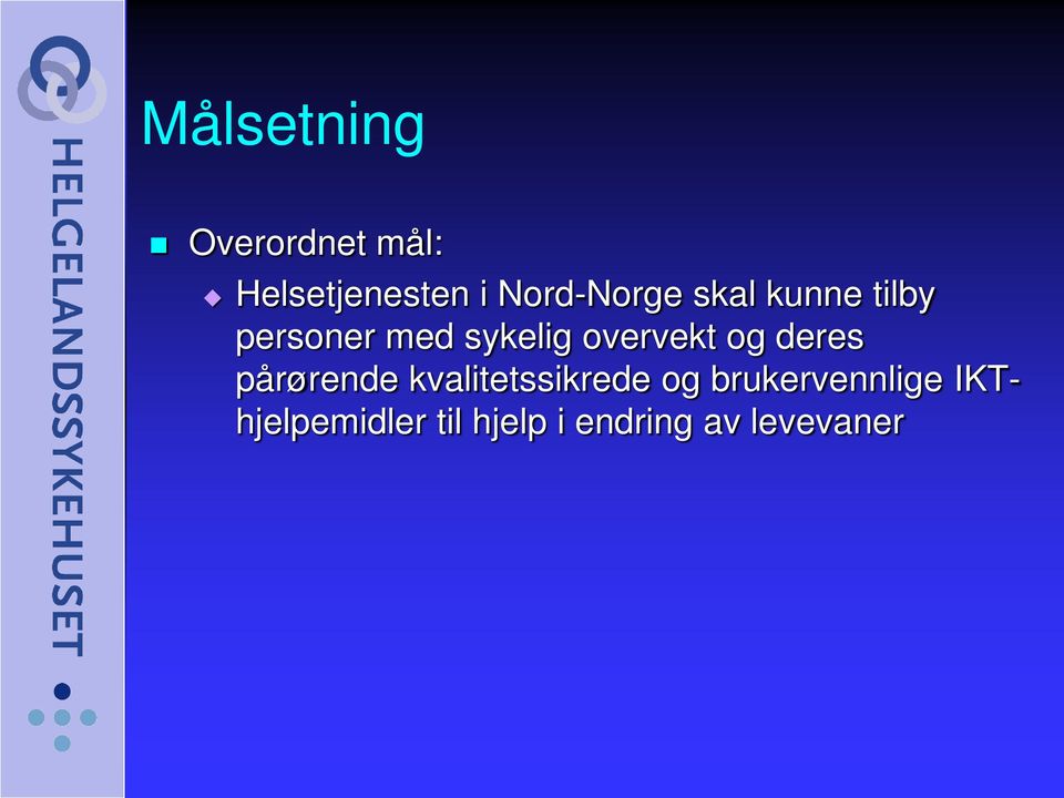 overvekt og deres pårørende kvalitetssikrede og