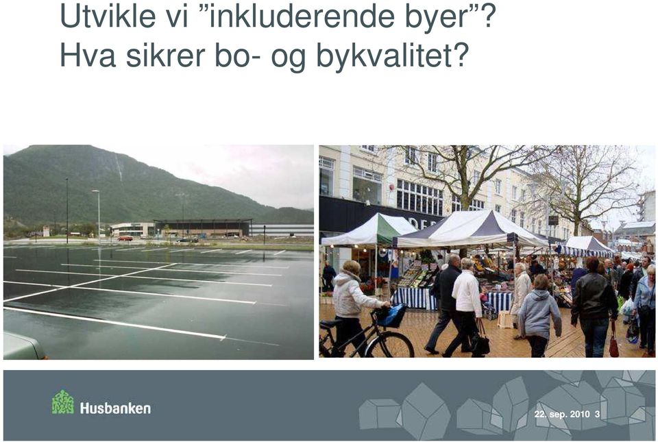 Hva sikrer bo- og