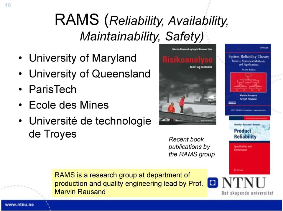 technologie de Troyes Recent book publications by the RAMS group RAMS is a