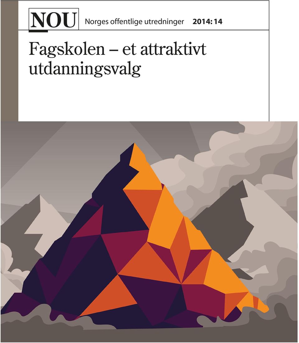 no/offpub E-post: offpub@fagbokforlaget.no Telefon: 55 38 66 00 Publikasjonene er også tilgjengelige på www.regjeringen.