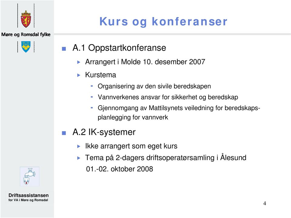 sikkerhet og beredskap Gjennomgang av Mattilsynets veiledning for beredskapsplanlegging for