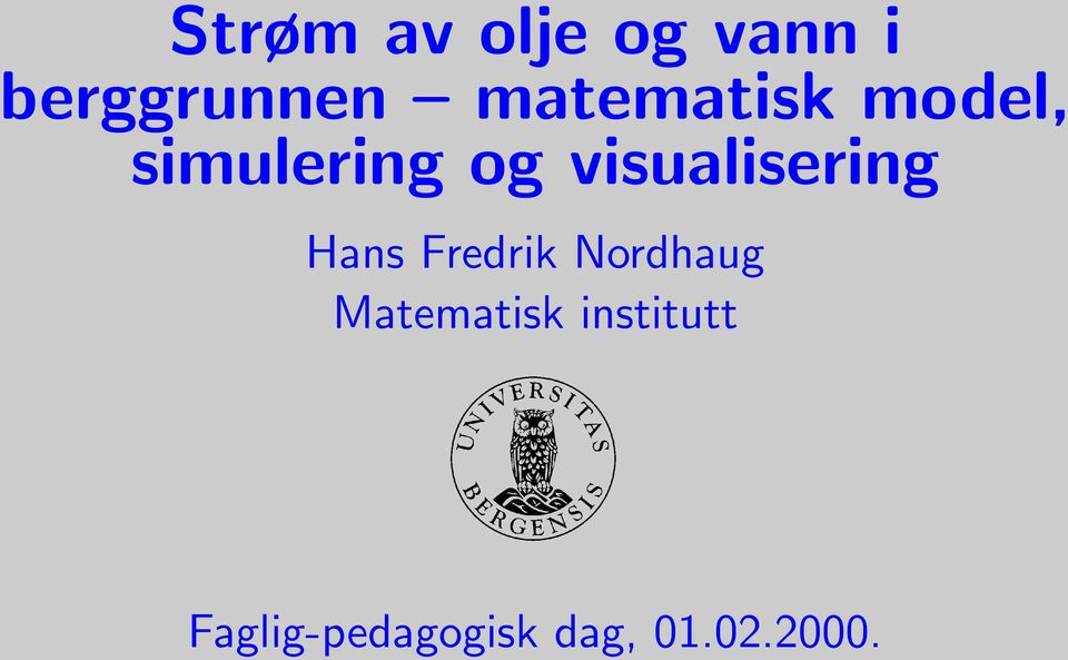 visualisering Hans Fredrik Nordhaug