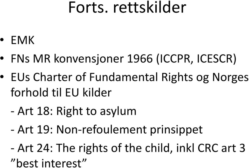Charter of Fundamental Rights og Norges forhold til EU kilder -