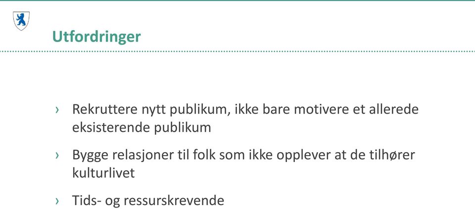 publikum Bygge relasjoner til folk som ikke