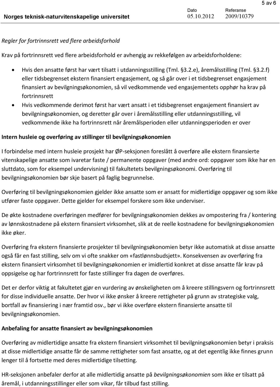 e), åremålsstilling (Tml. 3.2.