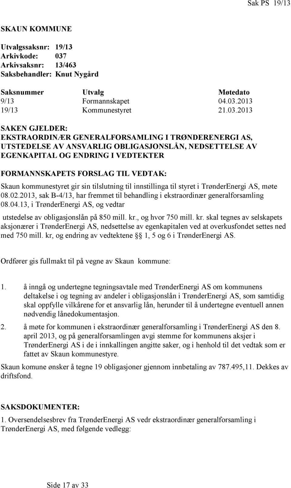 2013 19/13 Kommunestyret 21.03.