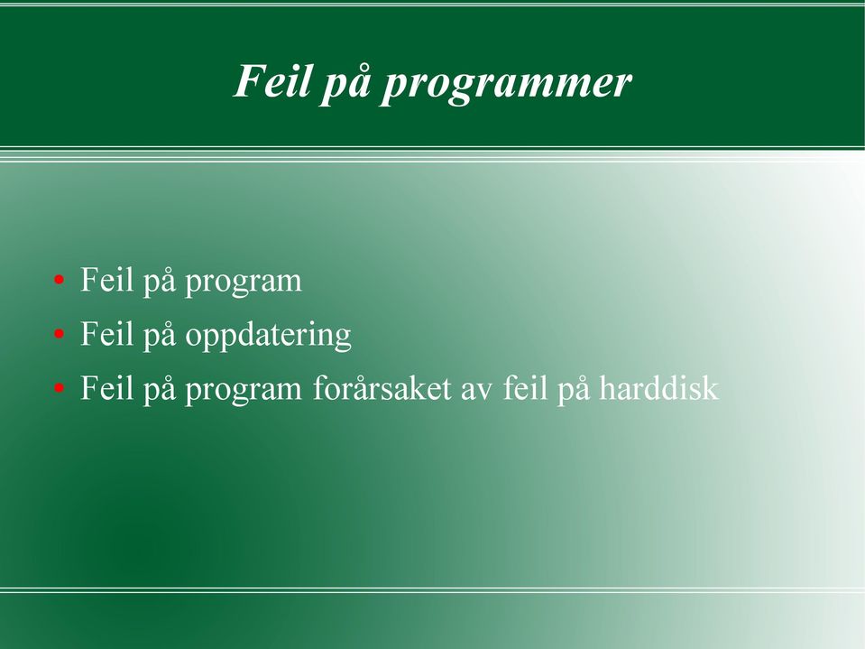 oppdatering Feil på