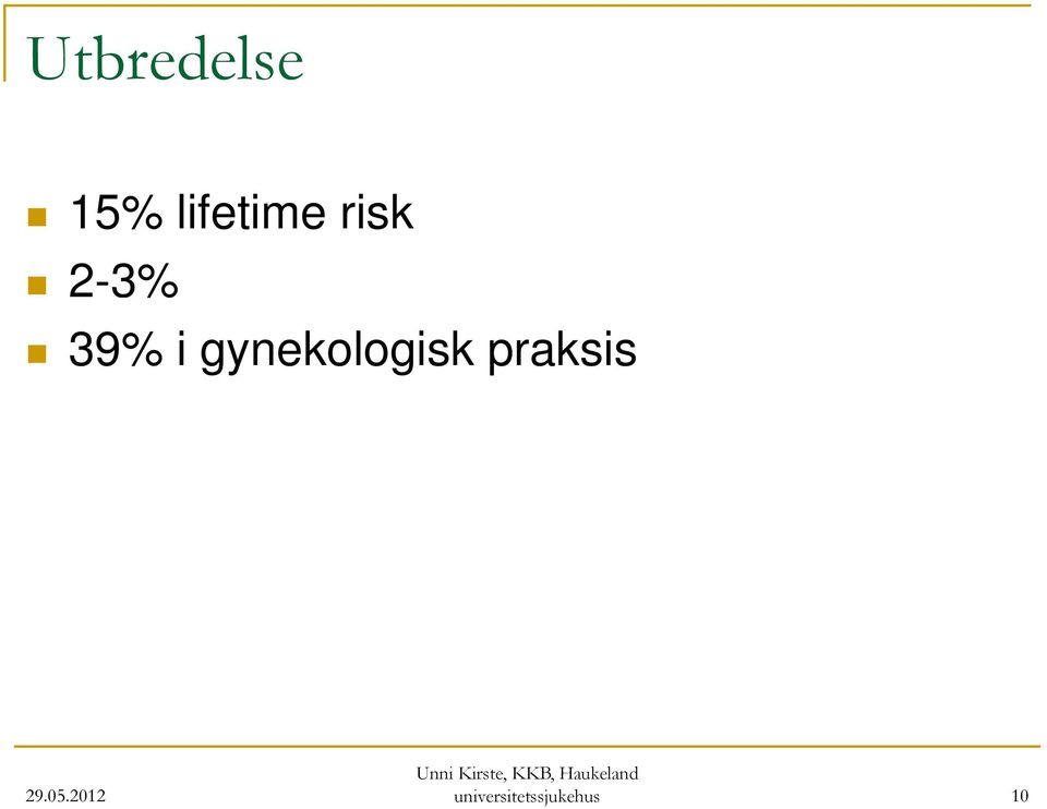 39% i gynekologisk