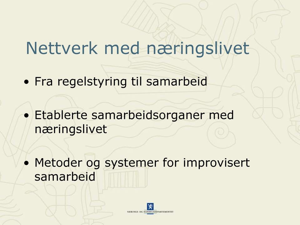 samarbeidsorganer med næringslivet