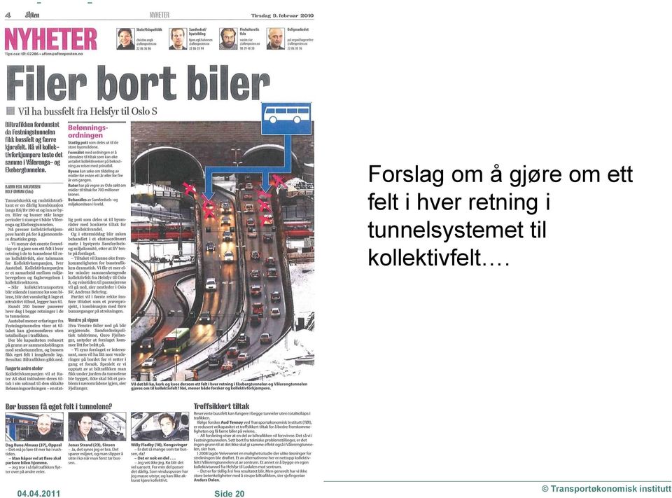 i tunnelsystemet til