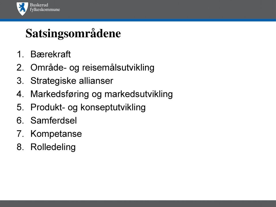 Strategiske allianser 4.