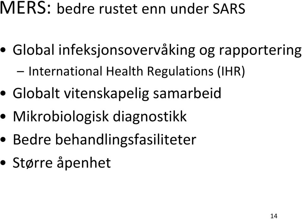 Health Regulations (IHR) Globalt vitenskapelig
