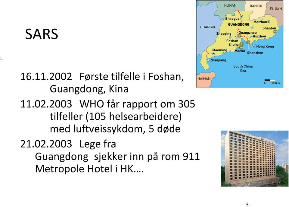 WHO får rapport om 305 tilfeller (105 helsearbeidere) med