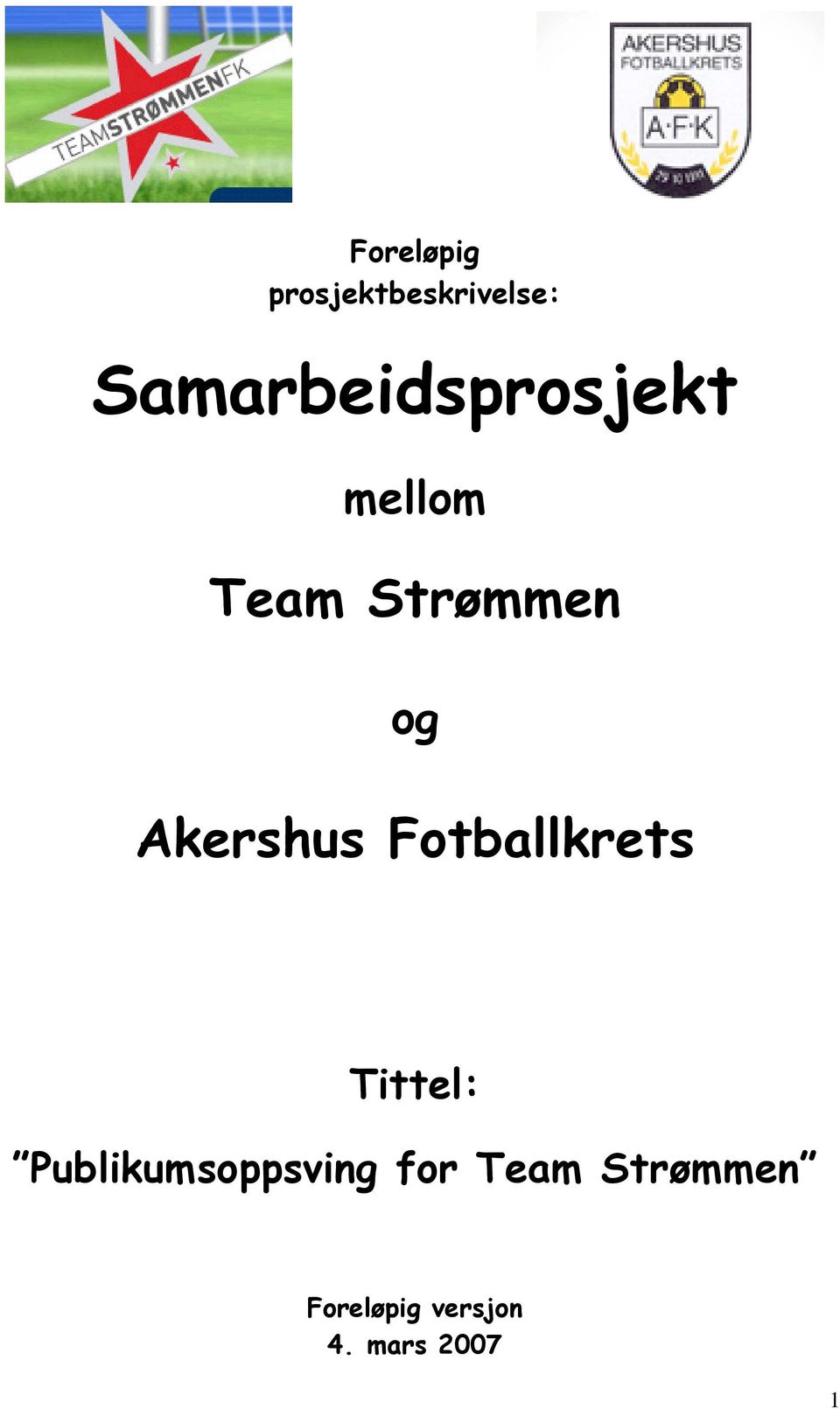 Akershus Fotballkrets Tittel: