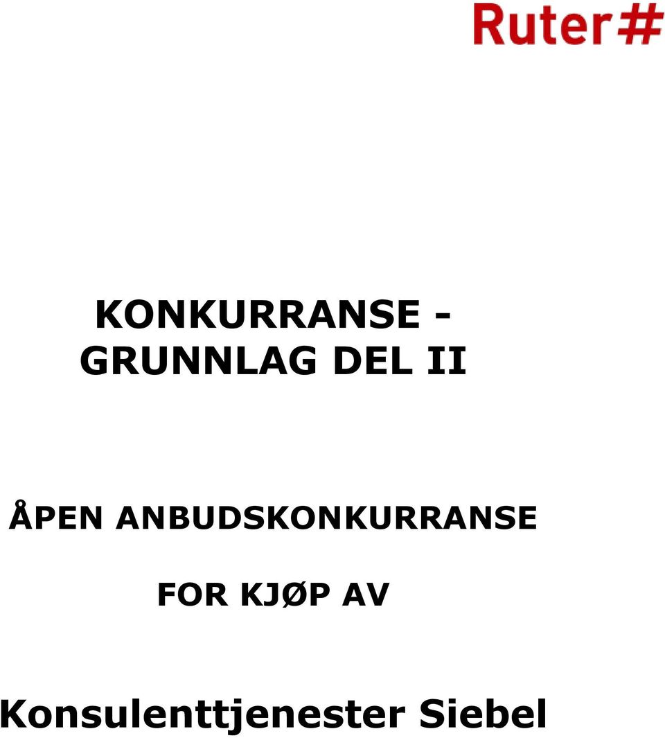 ANBUDSKONKURRANSE FOR